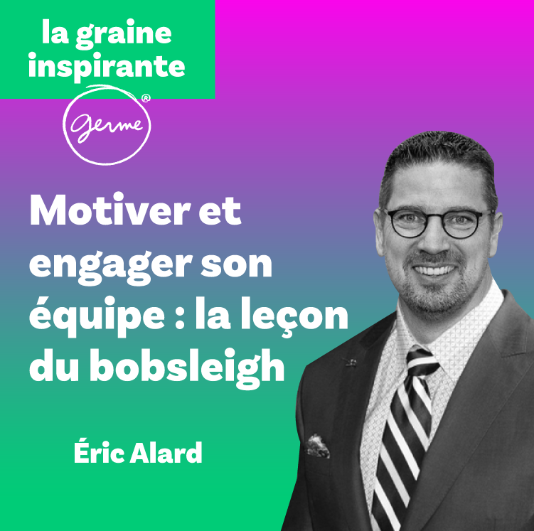 Vignette du podcast motiver et engager son équipe inspiré du sport, avec Eric Alard, intervenant GERME