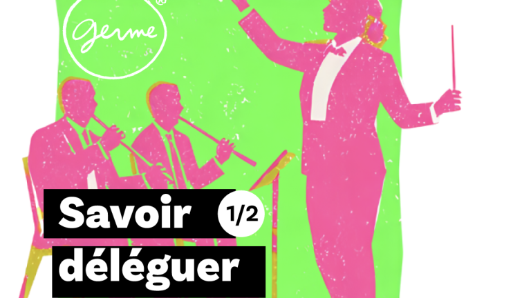 podcast-savoir-deleguer-germe