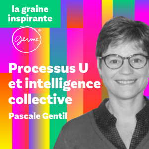 theorie-u-podcast-management-germe-intelligence-collective